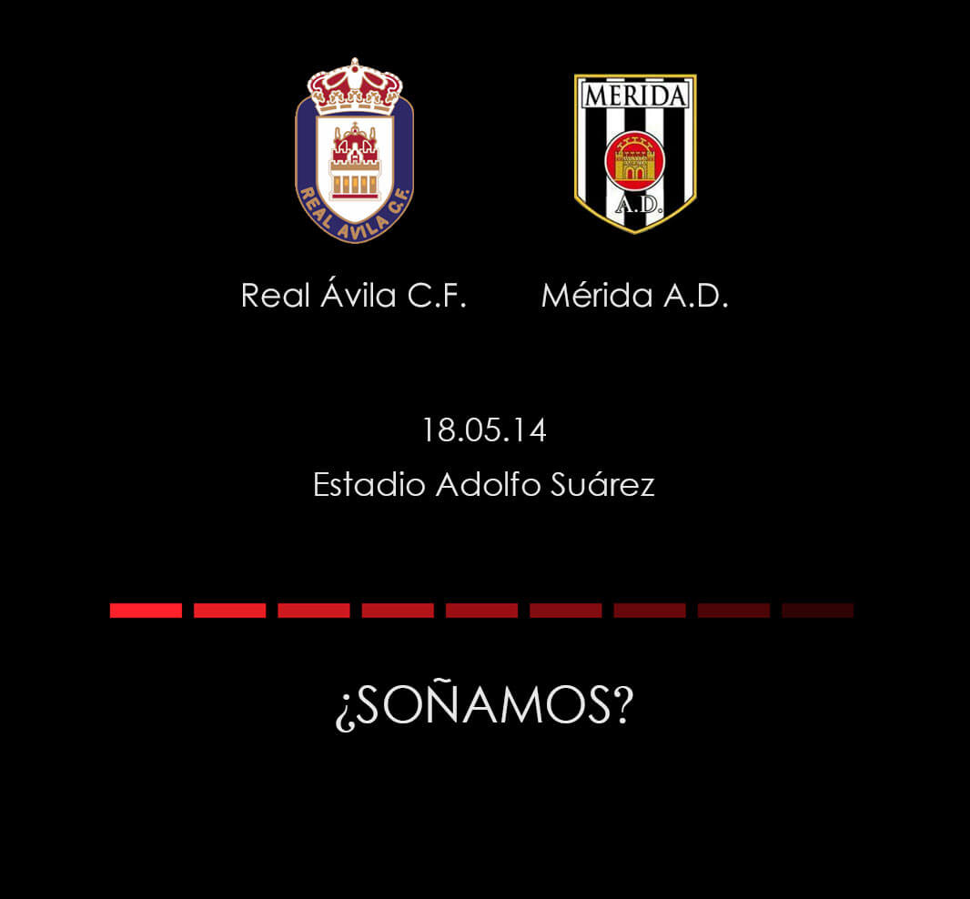 anuncio previa partido Real Ávila vs Mérida